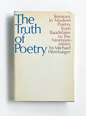 Seller image for THE TRUTH OF POETRY: Tensions in Modern Poetry from Baudelaire to the 1960s for sale by Type Punch Matrix