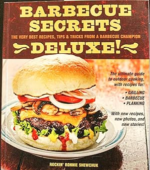 Immagine del venditore per BBQ Secrets Deluxe: The Very Best Recipes, Tips & Tricks from a Barbecue Champion venduto da Mad Hatter Bookstore