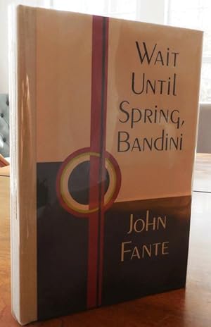 Imagen del vendedor de Wait Until Spring, Bandini (Signed Limited Edition) a la venta por Derringer Books, Member ABAA