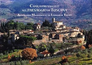 Imagen del vendedor de Capolavori nascosti nel paesaggio della Toscana a la venta por WeBuyBooks