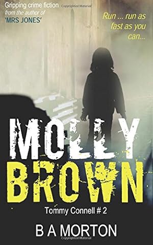 Bild des Verkufers fr Molly Brown: Tommy Connell Mystery #2: Volume 2 zum Verkauf von WeBuyBooks