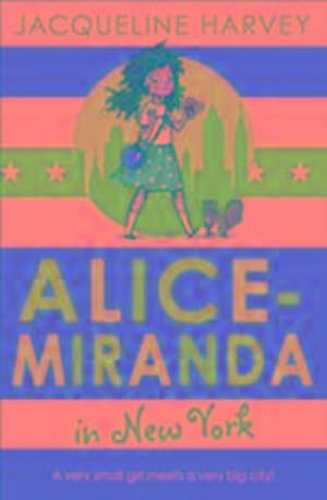 Imagen del vendedor de Alice-Miranda in New York : Book 5 a la venta por Smartbuy