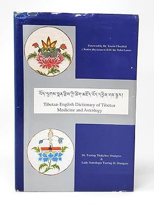 Tibetan-English Dictionary of Tibetan Medicine and Astrology SIGNED