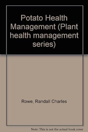 Bild des Verkufers fr Potato Health Management (Plant health management series) zum Verkauf von WeBuyBooks
