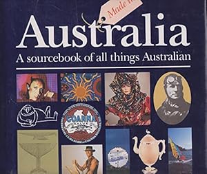 Bild des Verkufers fr Made in Australia A Sourcebook of all things Australian zum Verkauf von WeBuyBooks