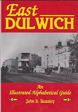 Bild des Verkufers fr East Dulwich. An Illustrated Alphabetica zum Verkauf von WeBuyBooks