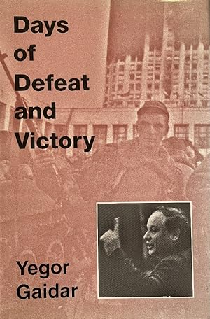 Days of Defeat and Victory (Jackson School Publications in International Studies)