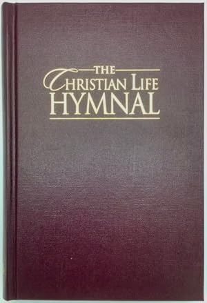 Immagine del venditore per Christian Life Hymnal : Burgundy venduto da GreatBookPrices