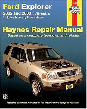 Bild des Verkufers fr Ford Explorer and Mercury Mountaineer: 2002-2003 (Hayne's Automotive Repair Manual) zum Verkauf von WeBuyBooks