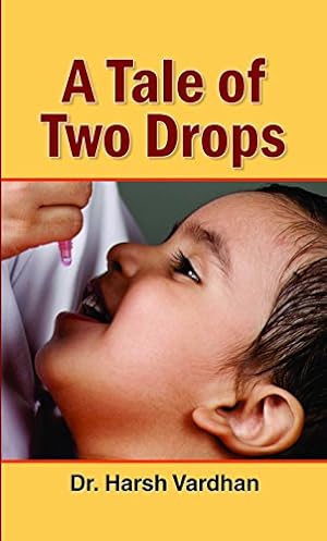 Seller image for A Tale of Two Drops [Hardcover] [Jan 01, 2015] Harsh Vardhan for sale by WeBuyBooks