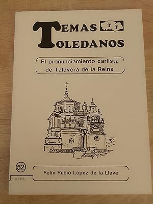 Imagen del vendedor de El pronunciamiento carlista de Talavera de la Reina a la venta por Librería Eleutheria