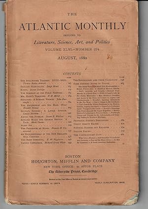 Imagen del vendedor de PEPACTON: A SUMMER VOYAGE" by John Burroughs and "EDWARD MILLS AND GEORGE BENTON. A TALE" by Mark Twain in The Atlantic Monthly, August 1880. (Volume XLVI - Number 274). a la venta por Blue Mountain Books & Manuscripts, Ltd.