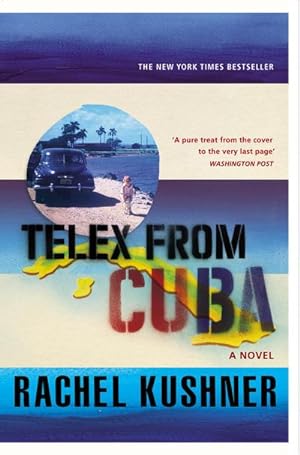 Bild des Verkufers fr Telex from Cuba zum Verkauf von Smartbuy