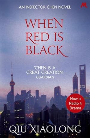 Imagen del vendedor de When Red is Black : Inspector Chen 3 a la venta por Smartbuy