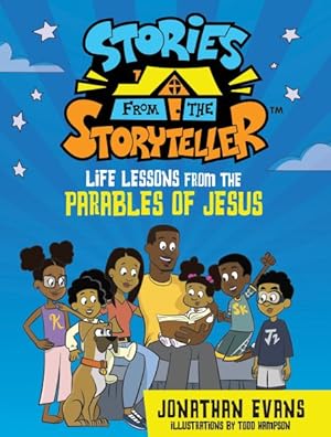 Seller image for Stories from the Storyteller : Life Lessons from the Parables of Jesus for sale by GreatBookPrices