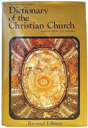 New International Dictionary of the Christian Church, The