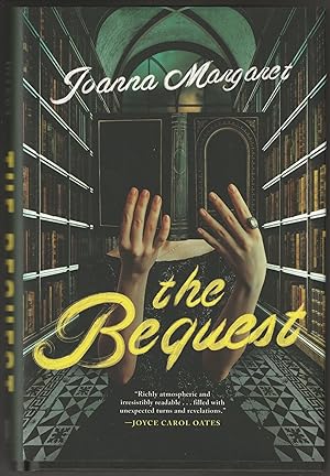 The Bequest: A Dark Academia Thriller (Signed First Edition)