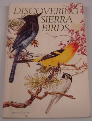 Seller image for Discovering Sierra Birds, Western Slope (Discovering Sierra Ser.) for sale by Books of Paradise