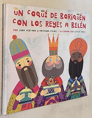 Imagen del vendedor de Un Coqu de Boriqun con los Reyes a Beln (Spanish and English edition) a la venta por Once Upon A Time