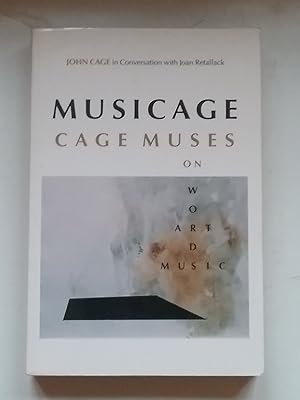 Musicage - John Cage Muses On Words Art Music