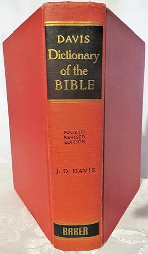 A Dictionary of the Bible : Fourth revised edition