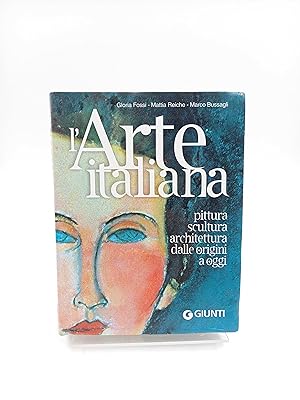 Immagine del venditore per L' arte italiana Pittura, scultura, architettura dalle origini a oggi venduto da Antiquariat Smock