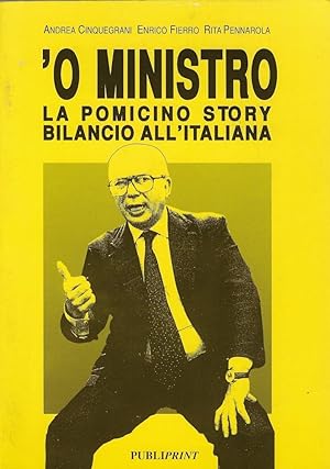 'O ministro. La pomicino story bilancio all'italiana