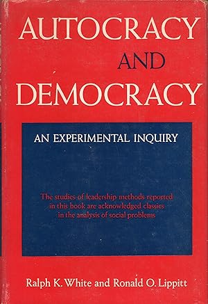 Image du vendeur pour Autocracy and Democracy; an Experimental Inquiry mis en vente par A Cappella Books, Inc.
