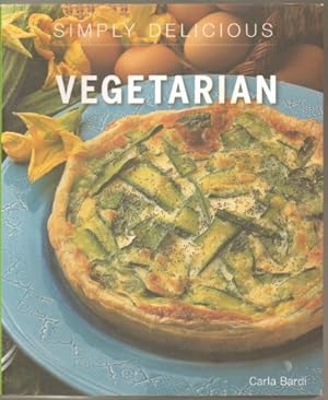 Seller image for Simply Delicious Vegetarian for sale by Reliant Bookstore