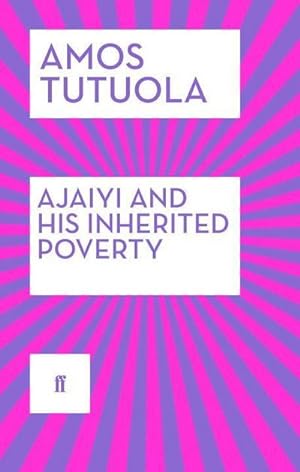 Image du vendeur pour Ajaiyi and His Inherited Poverty mis en vente par Smartbuy