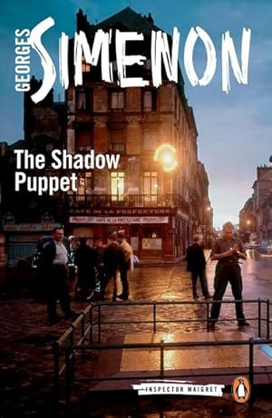 Bild des Verkufers fr The Shadow Puppet : Inspector Maigret #12 zum Verkauf von Smartbuy
