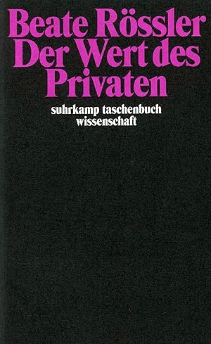Bild des Verkufers fr Der Wert des Privaten. Suhrkamp-Taschenbuch Wissenschaft ; Bd. 1530 zum Verkauf von Fundus-Online GbR Borkert Schwarz Zerfa