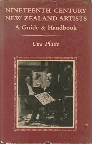 Image du vendeur pour Nineteenth Century New Zealand Artists A Guide & Handbook mis en vente par Haymes & Co. Bookdealers