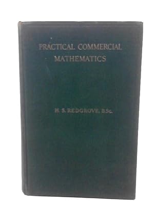 Imagen del vendedor de Practical Commercial Mathematics a la venta por World of Rare Books