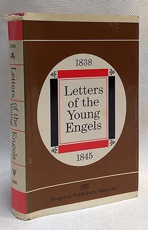 Imagen del vendedor de Letters of the Young Engels, 1838-1845 a la venta por Book House in Dinkytown, IOBA