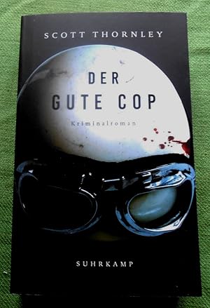 Imagen del vendedor de Der gute Cop. Kriminalroman. Herausgegeben von Thomas Wrtche. Aus dem Englischen von Karl-Heinz Ebnet und Andrea O'Brien. a la venta por Versandantiquariat Sabine Varma