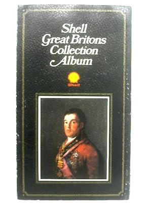 Imagen del vendedor de Shell Great Britons Collection Album a la venta por World of Rare Books