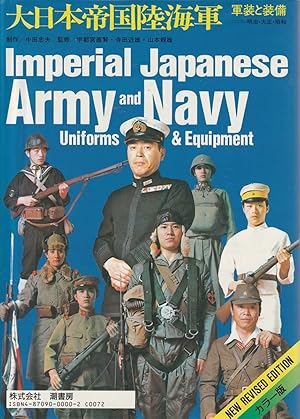 Immagine del venditore per Imperial Japanese Army and Navy Uniforms and Equipment New Revised Edition venduto da Haymes & Co. Bookdealers