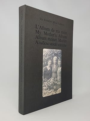 L'Album de ma mere / My Mother's Album / Album meiner Mutter / Al'bom moei Materi