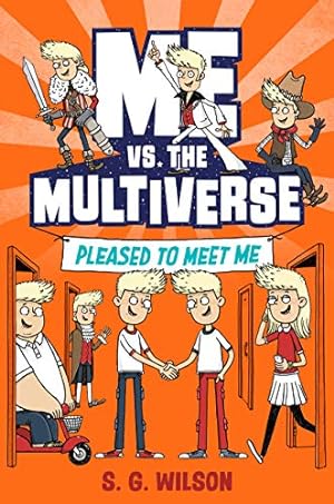Bild des Verkufers fr Me vs. the Multiverse: Pleased to Meet Me: 1 zum Verkauf von WeBuyBooks