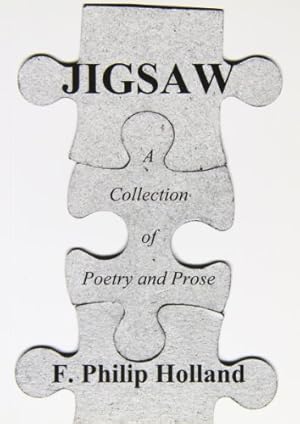 Bild des Verkufers fr Jigsaw: A Collection of Poetry and Prose zum Verkauf von WeBuyBooks