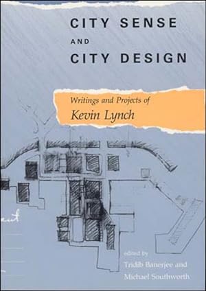 Seller image for City Sense and City Design : Writings and Projects of Kevin Lynch for sale by GreatBookPrices