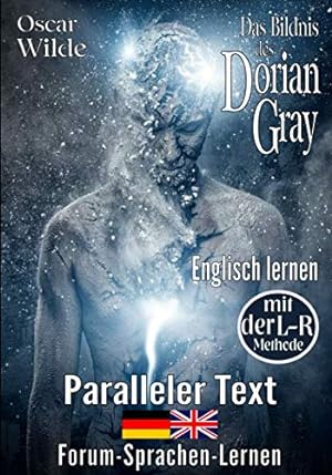 Seller image for Das Bildnis des Dorian Gray - Englisch lernen mit der L-R Methode: Zweisprachig Deutsch Englisch for sale by WeBuyBooks