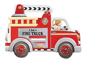 Seller image for I Am a Fire Truck for sale by Reliant Bookstore