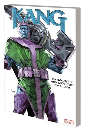 Image du vendeur pour Kang the Saga of the Once and Future Conqueror mis en vente par GreatBookPrices