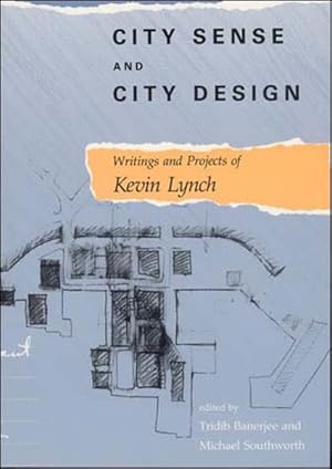 Seller image for City Sense and City Design : Writings and Projects of Kevin Lynch for sale by GreatBookPrices