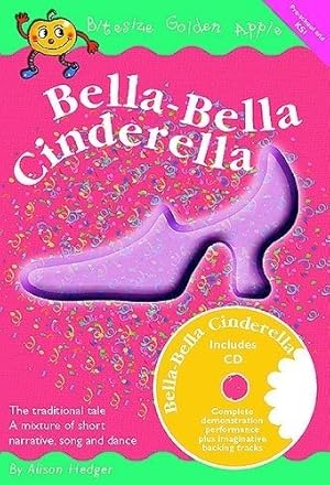 Imagen del vendedor de Bella-Bella Cinderella a la venta por WeBuyBooks