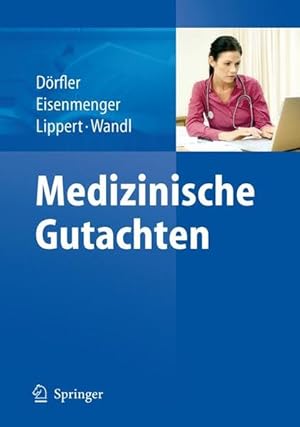 Seller image for Medizinische Gutachten for sale by Berliner Bchertisch eG