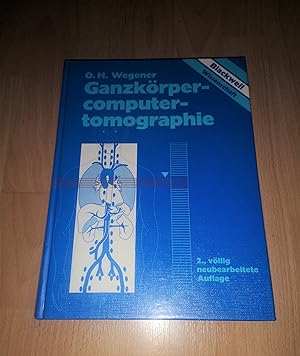 Bild des Verkufers fr Wegener, Claussen, Ganzkrpercomputertomographie zum Verkauf von sonntago DE