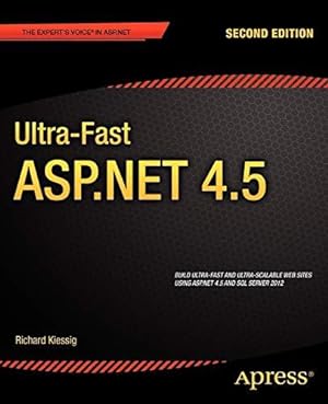 Bild des Verkufers fr Ultra-Fast ASP.NET 4.5 (Expert's Voice in ASP.Net) zum Verkauf von WeBuyBooks